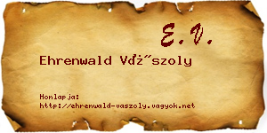 Ehrenwald Vászoly névjegykártya